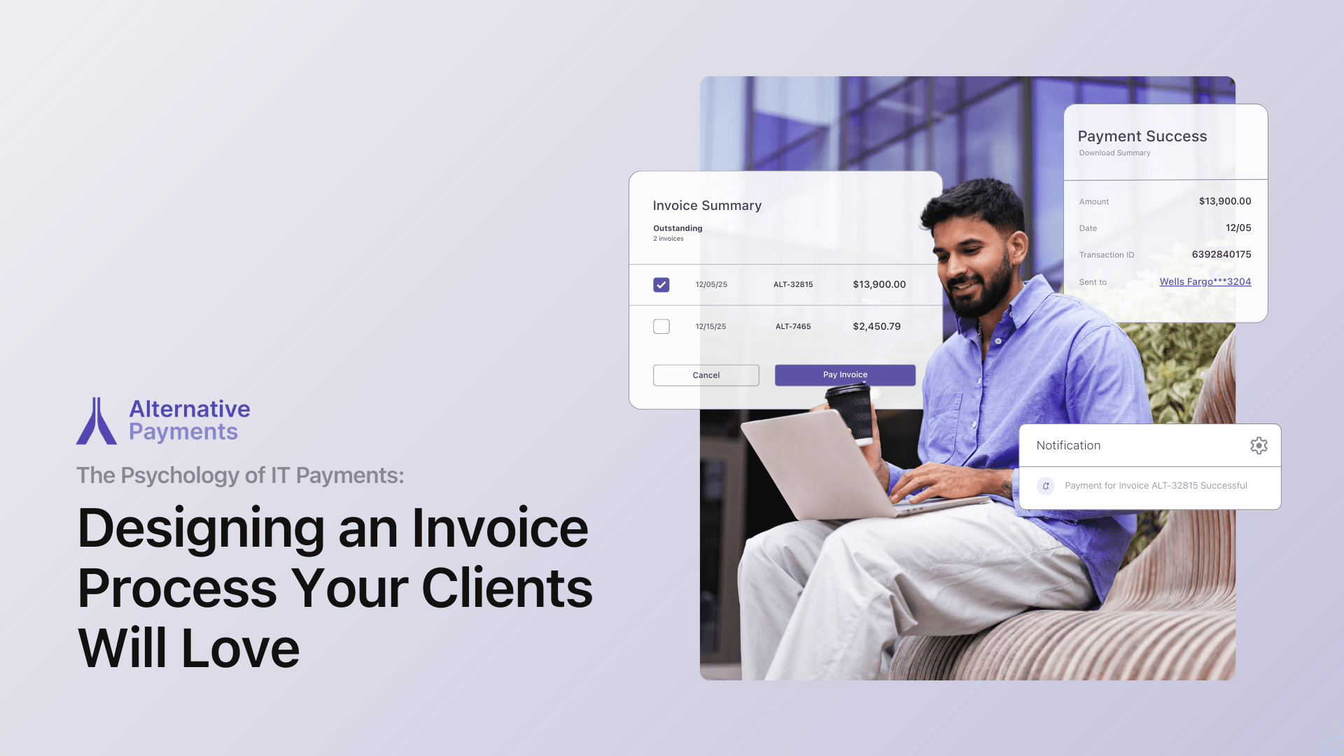 The Psychology of IT Payments: Designing an Invoice Process Your Clients Will Love