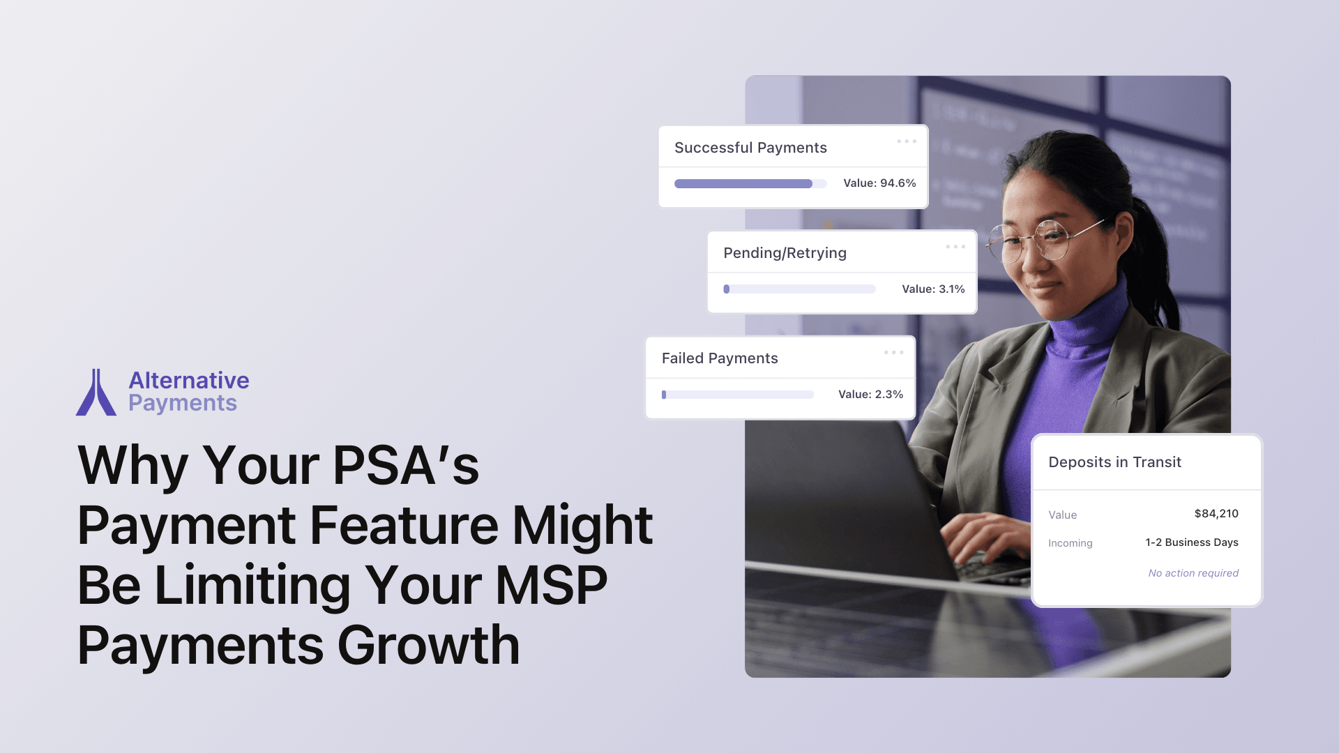 Why Your PSA’s Payment Feature Might Be Limiting Your MSP Payments Growth