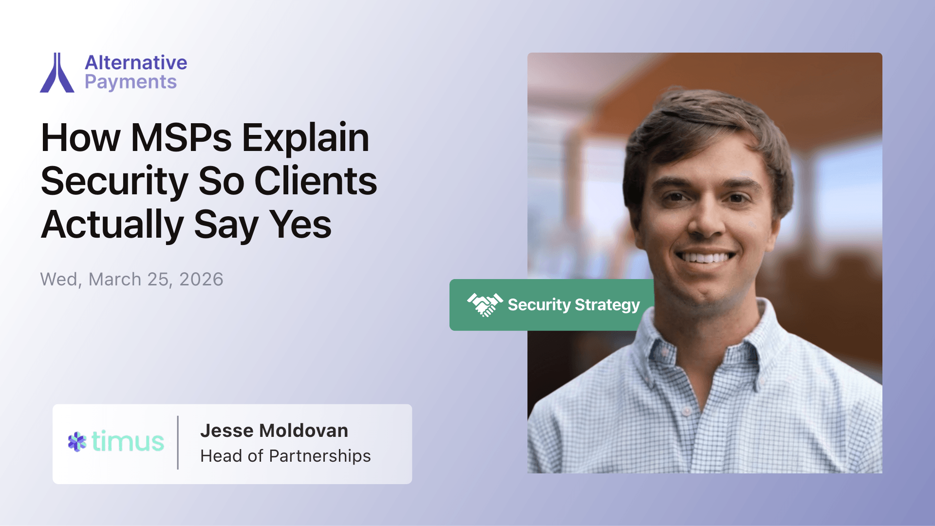 How MSPs Explain Security So Clients Actually Say Yes